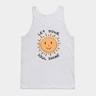 Let Your Soul Shine Tank Top